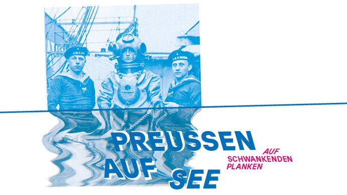 Preussen auf See Keyvisual / LWL