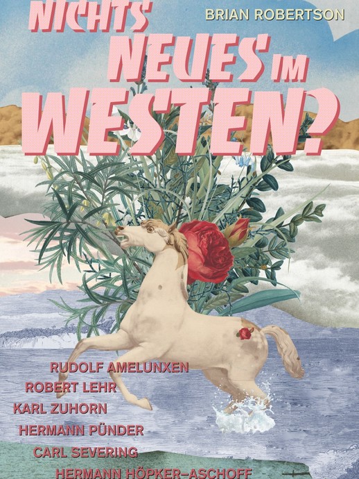 fiktives Filmplakat mit dem Titel "Nichts Neues im Westen?" (vergrößerte Bildansicht wird geöffnet)