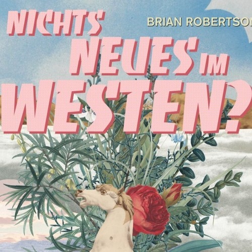 Ausschnitt aus dem fiktiven Filmplakat "Nichts Neues im Westen?" mit Titel und Blumenschmuck